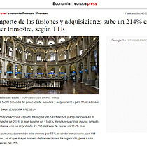 El importe de las fusiones y adquisiciones sube un 214% en el primer trimestre, segn TTR